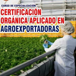 CERTIFICACIÓN ORGÁNICA APLICADO EN AGROEXPORTADORAS