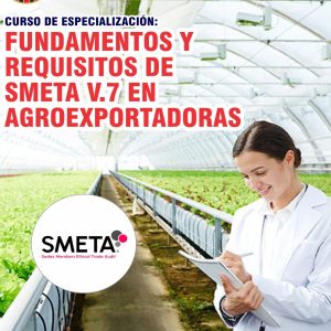 FUNDAMENTOS Y REQUISITOS DE SMETA V.7 EN AGROEXPORTADORAS