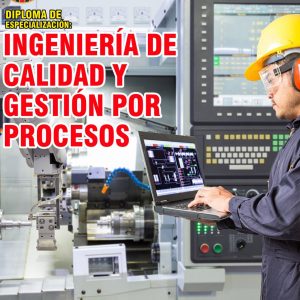INGENIERÍA DE CALIDAD Y GESTIÓN POR PROCESOS