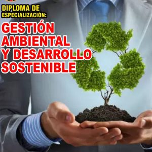 GESTIÓN AMBIENTAL Y DESARROLLO SOSTENIBLE