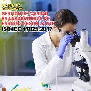 GESTIÓN DE CALIDAD EN LABORATORIOS DE ENSAYOS SEGÚN LA NTP ISO/IEC 17025:2017