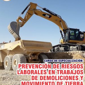 PREVECIÓN DE RIESGOS LABORALES EN TRABAJOS DE DEMOLICIONES Y MOVIMIENTO DE TIERRA - Imagen 1