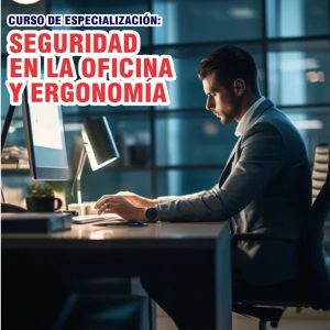 SEGURIDAD EN LA OFICINA Y ERGONOMÍA - Imagen 1