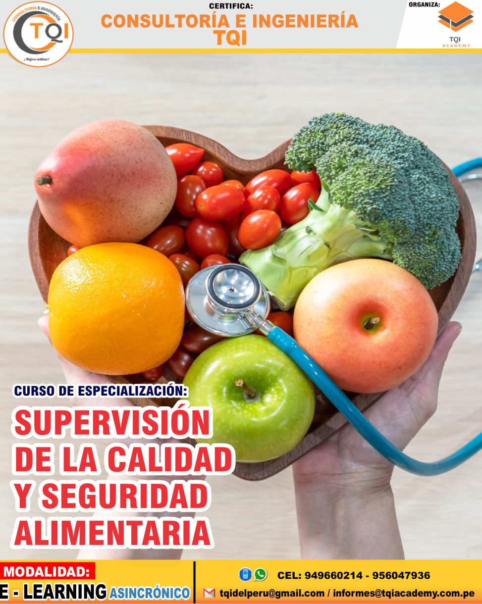 SUPERVISIÓN DE LA CALIDAD Y SEGURIDAD ALIMENTARIA - TQI del Perú