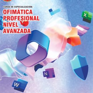 OFIMÁTICA PROFESIONAL NIVEL AVANZADO - Imagen 1