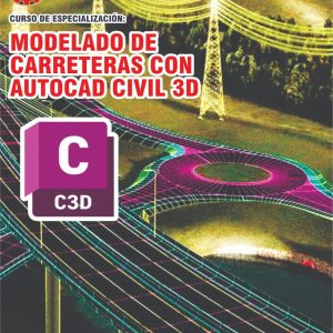 MODELADO DE CARRETERAS CON AUTOCAD CIVIL 3D