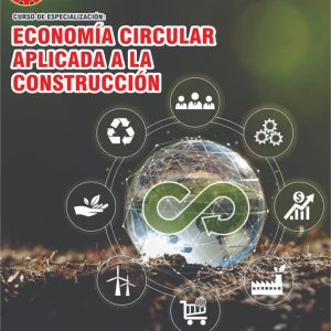 ECONOMÍA CIRCULAR APLICADA A LA CONSTRUCCIÓN - Imagen 1