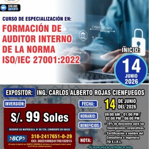 FORMACIÓN DE AUDITOR INTERNO DE LA NORMA ISO/IEC 27001:2022