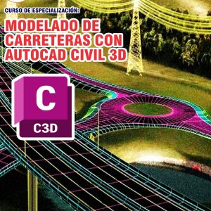 MODELAMIENTO DE CARRETERAS CON AUTOCAD CIVIL 3D
