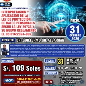 INTERPRETACIÓN Y APLICACIÓN DE LA LEY DE PROTECCIÓN DE DATOS PERSONALES SEGÚN LA LEY 29733 Y SU NUEVO REGLAMENTO EL DS 016:2024-JUS