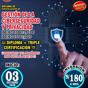 GESTIÓN DE LA CIBERSEGURIDAD Y PRIVACIDAD ISO/IEC 27001:2022 E ISO/IEC 27701:2025 - Imagen 1