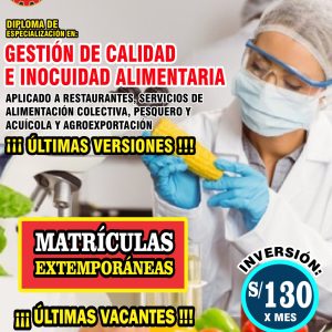 GESTIÓN DE CALIDAD E INOCUIDAD ALIMENTARIA APLICADO A RESTAURANTES, SERVICIOS DE ALIMENTACIÓN COLECTIVA, PESQUERO Y ACUÍCOLA Y AGROEXPORTACIÓN iii ÚLTIMAS VERSIONES !!!