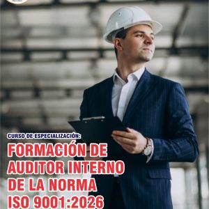 FORMACIÓN DE AUDITOR INTERNO DE LA NORMA ISO 9001:2026